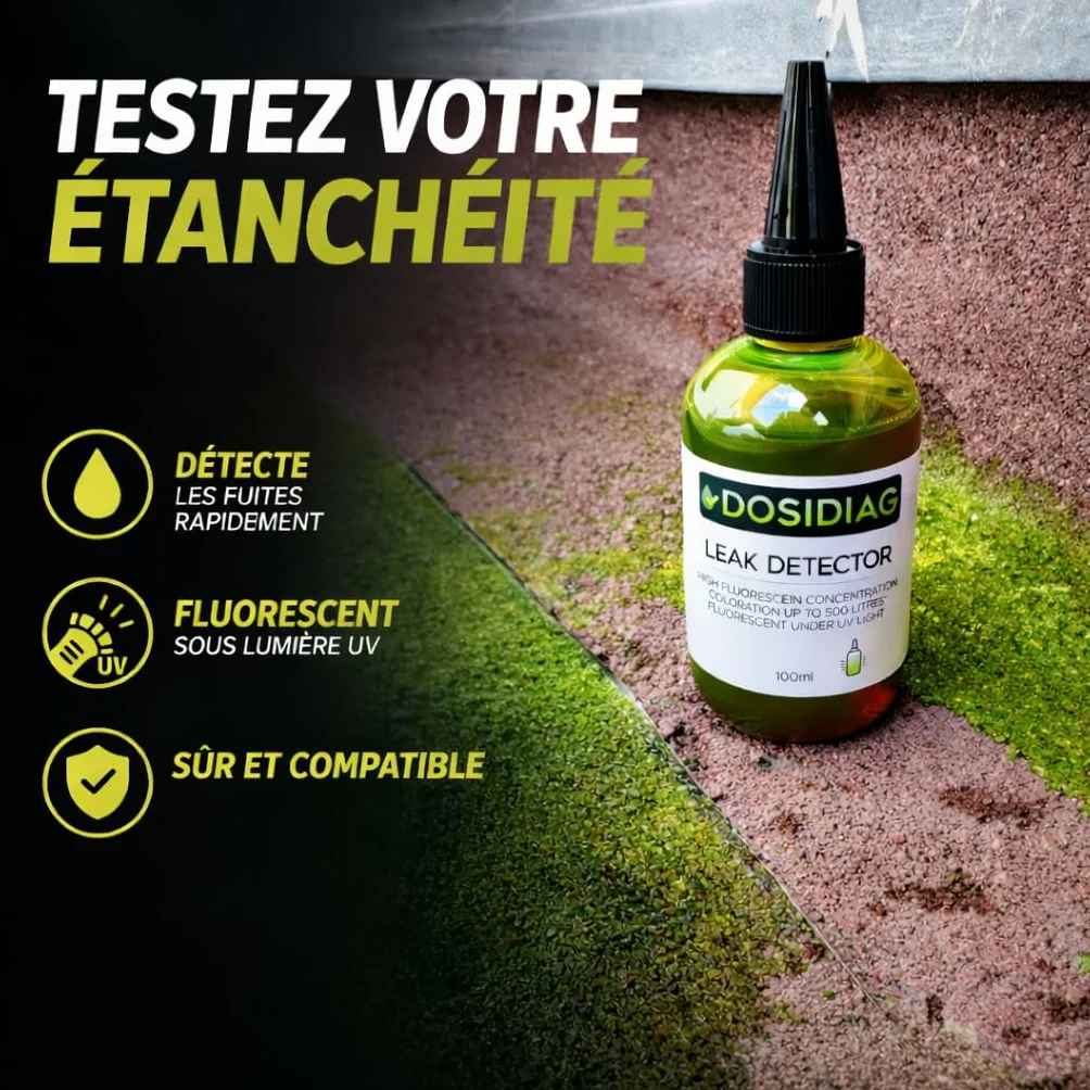 Détecteur de fuite DOSIDIAG - Fluorescéine haute concentration - Recherche fuite piscine SPA plomberie toiture voiture