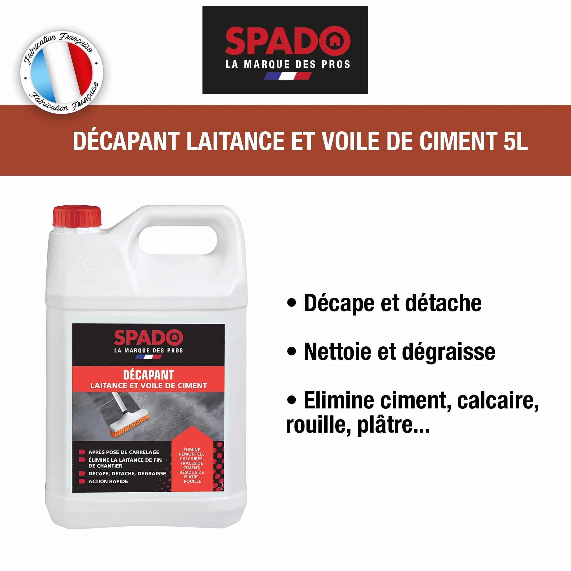 SPADO Décapant laitance et voile de ciment 5 L Fabriqué en France