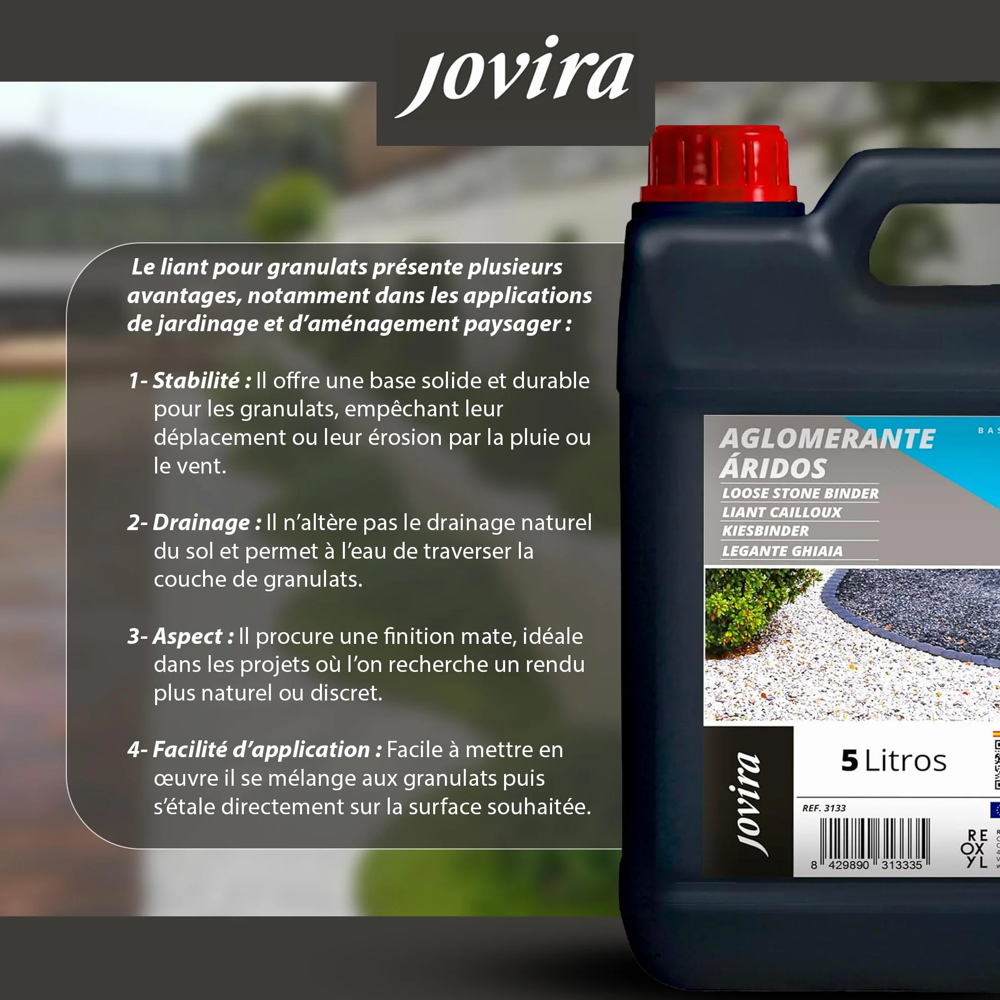 JOVIRA PINTURAS Résine extérieure pour gravier et cailloux 5 L