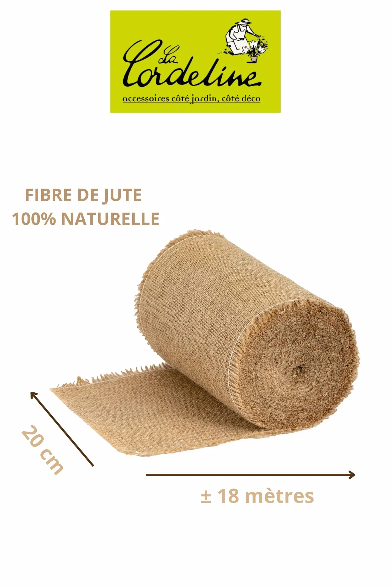 La Cordeline – Bande de Toile de Jute Naturelle 20 cm - Rouleu de 18 mètres – Épaisse 230 g/m² – Aspect Rustique – Décoration Champêtre, Mariage, Jardinage