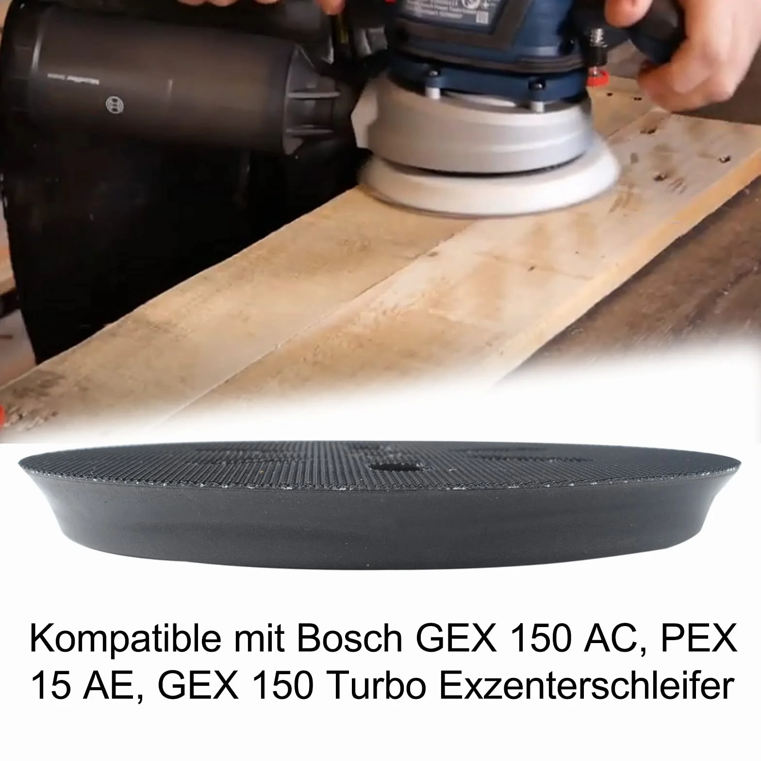 Patin de ponçage Ø 150 mm pour ponceuse orbitale Bosch GEX 150 AC, PEX 15 AE, GEX 150 Turbo